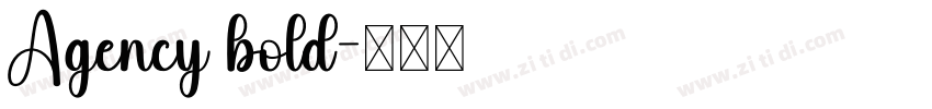 Agency bold字体转换